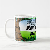 BLABLA! BLABLA! BLABLA! KAFFEETASSE (Links)