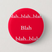 Blabla - Blabla. .blah. , Blabla. .blah. .blah Button (Vorderseite)