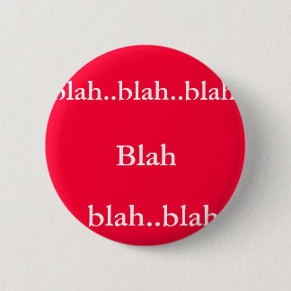 Blabla - Blabla. .blah. , Blabla. .blah. .blah Button