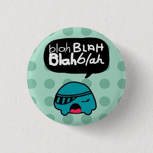 Blabla Blabla Knopf durch BashCany Button (Vorderseite)