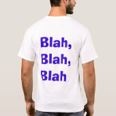 Blabla - Blabla T-Shirt (Rückseite)