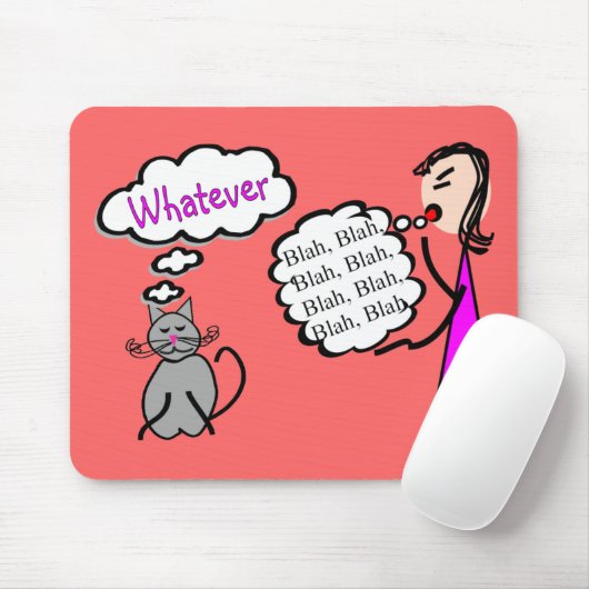 "Blabla - Blabla--Was auch immer! Mousepad (Mit Mouse)