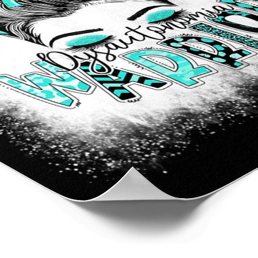 Blached Dysautonomia Warrior Messy Bun Turquoise Poster (Ecke)