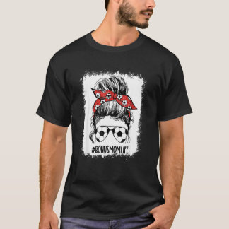 Blached Soccus Bonus Mama Messy Bun Bonus Mama Mot T-Shirt