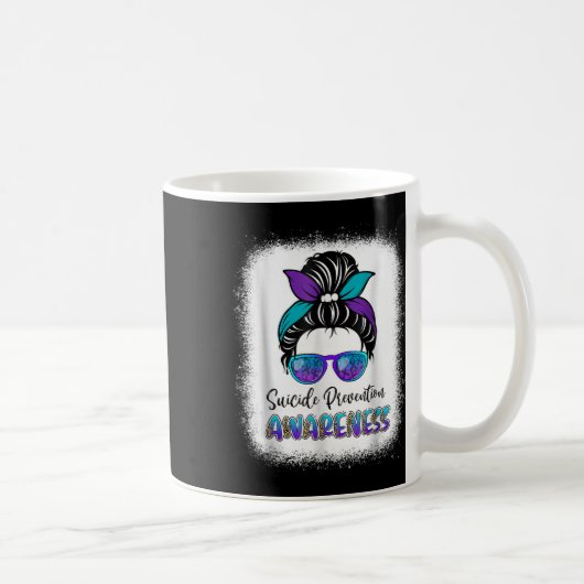 Blached Suicide Prevention Awareness Week Messy B Kaffeetasse (Rechts)