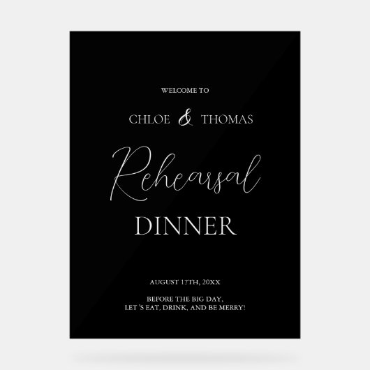 Black Acrylic Rehearsal Dinner Welcome Sign Acrylschild (Vorderseite)
