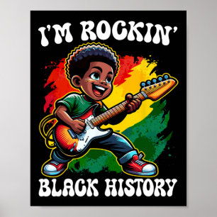 Black Afro Boy Ich bin Rockin Black History Month  Poster