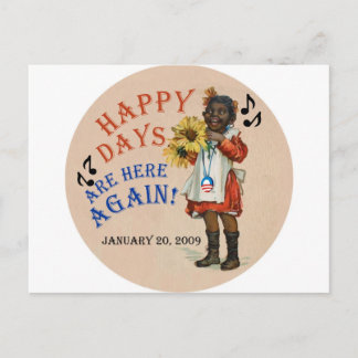 Black Americana Obama glückliche Tage sind wieder Postkarte