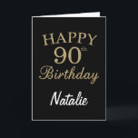 Black and Gold Glitter 90th Birthday Card Karte<br><div class="desc">Black and Gold Glitter 90th Birthday Card with personalized name. For further customization,  please click the "Customize it" button and use our design tool to modify this template.</div>