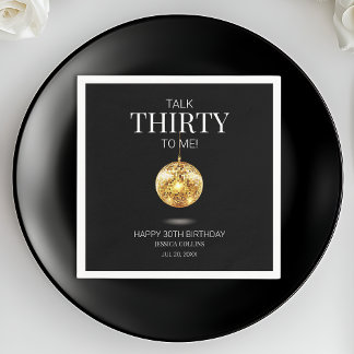 Black and Gold Talk 30 zu mir 30. Geburtstag Serviette