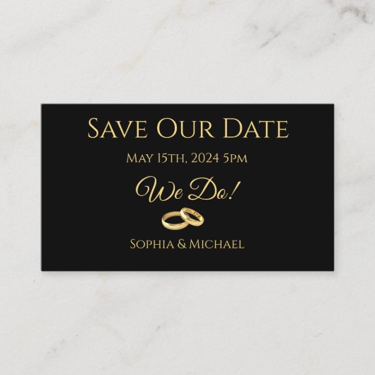 Black and Gold-We Do-Wedding Rings-Save the Date Visitenkarte (Vorderseite)