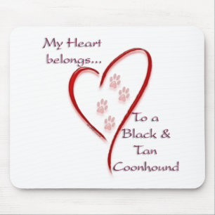 Black and Tan Coonhound Heart Belongs Mousepad