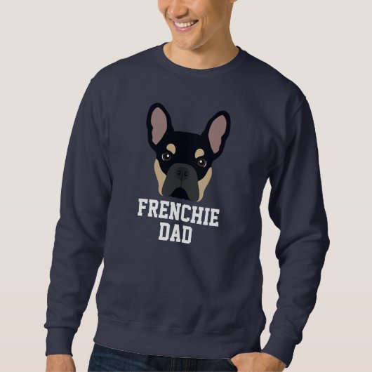 Black and Tan French Bulldog-Vater Sweatshirt (Vorderseite)