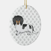 Black and Tan Piebald Long Hair Dackel & Text Keramik Ornament (Rechts)