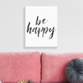 Black and White Be Happy Zitat Leinwanddruck (Insitu (Wohnzimmer))