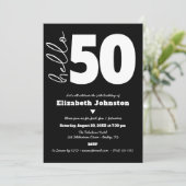 Black and White Hello 50 Fabulous Birthday Bold Einladung (Stehend Vorderseite)