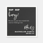 Black and White Sip Sip Hooray Bachelor Pary Groom Serviette (Vorderseite)