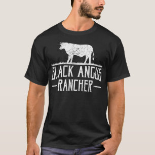 Black Angus Kuh Rancher Funny Beef Rind Fleisch we T-Shirt