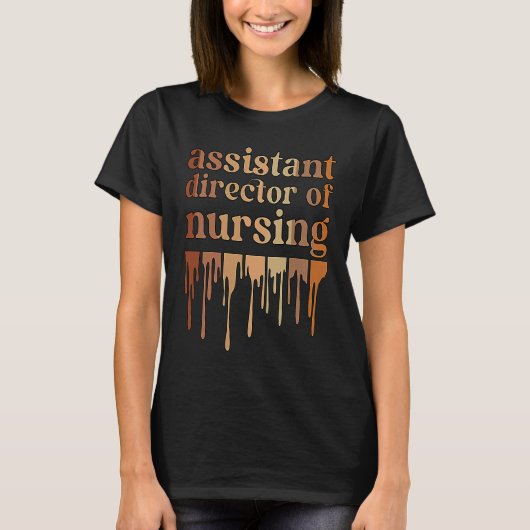 Black Assistant Director Of Nursing African Americ T-Shirt (Vorderseite)