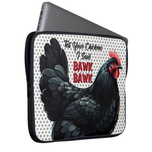 Black Australoro Hühnchen Erzählen Sie Ihrem Huhn, Laptopschutzhülle (Vorne Rechts)