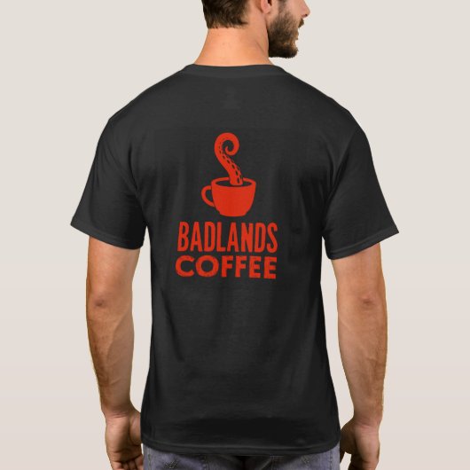 Black Badlands Coffee Tee (Rückseite)