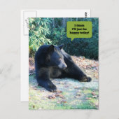 Black Bear - "Ich denke, ich werde heute nur glück Postkarte (Vorne/Hinten)