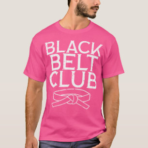 Black Belt Club Cool Karate Taekwondo Kung Jiu T-Shirt