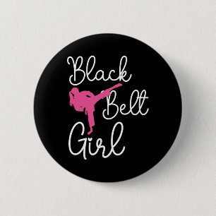Black Belt Girl - Karate Taekwondo Kung Fu Jiu Jit Button