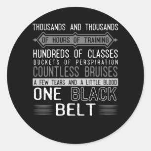Black Belt Karate Taekwondo Jiu Jitsu Motivation Runder Aufkleber