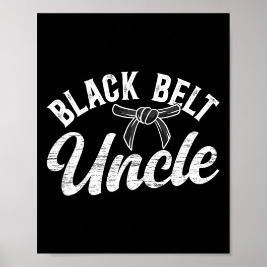 Black Belt Onkel Karate Onkel Proud Karate Onkel Poster (Vorne)