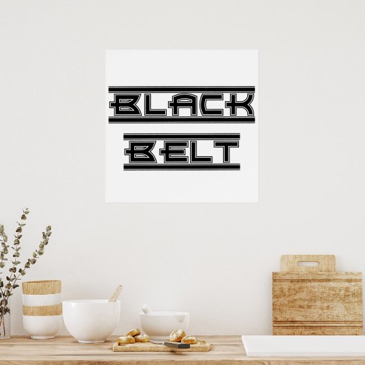 Black Belt Poster (Küche)