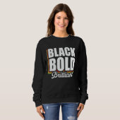 Black Bold Brillant Sweatshirt (Vorne ganz)