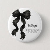 Black Bow Baby Dusche Button (Vorderseite)