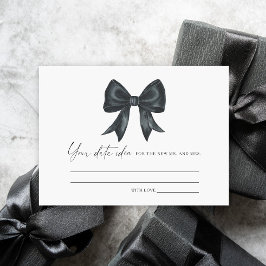 Black Bow Brautparty Date Night Ideas Datum Jakar Begleitkarte