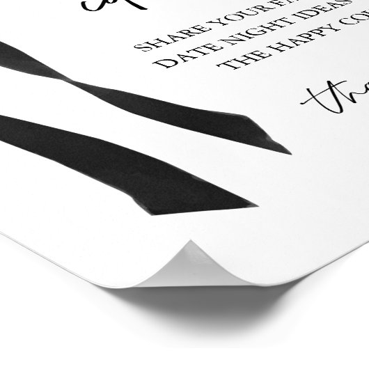 Black Bow Brautparty Date Night Ideas signieren Poster (Ecke)