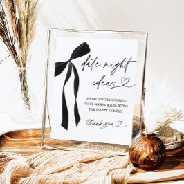 Black Bow Brautparty Date Night Ideas signieren Poster
