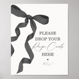 Black Bow Brautparty Share a Rezept Card Sign Poster