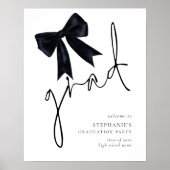 Black Bow Grad Script Willkommen zur Graduierungsp Poster (Vorne)