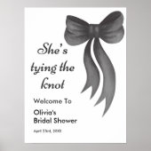 Black Bow She's Tying the Knot Bridal Shower Poster (Vorne)