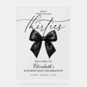 Black Bow Tying Up Her Thirties 40th Birthday Acrylschild (Vorderseite)