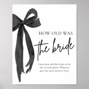 Black Bow, wie alt das Brautparty der Braut war Poster