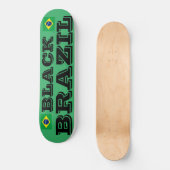 BLACK BRAZIL Skateboard (Vorderseite)