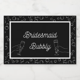 Black Bridesmaid Bubbly Mini Parco Tassino Labrado Schaumweinetikett