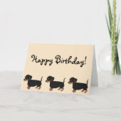 Black Brown Dackeln Creme Happy Birthday Card Karte (Vorderseite)
