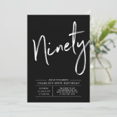 Black Brush Lettering Ninety 90th Birthday Party Einladung (Stehend Vorderseite)