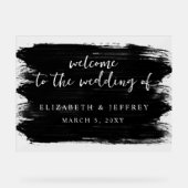 Black Brush Strokes Wedding Willkommenszeichen Acrylschild (Vorderseite)