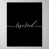 Black Calligraphy Reserved Poster (Vorne)