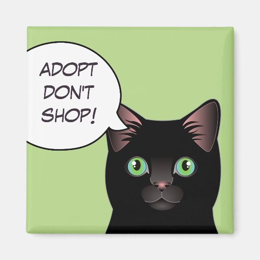 Black Cat Adoptier Don't Shop Shelter Magnet (Vorne)