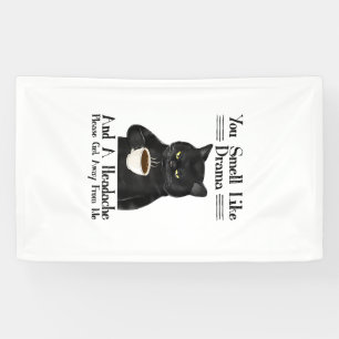 Black Cat Coffee Du Riechst Nach Drama Und Einer K Banner