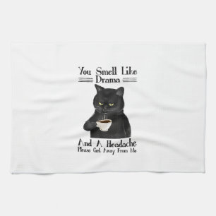 Black Cat Coffee Du Riechst Nach Drama Und Einer K Geschirrtuch